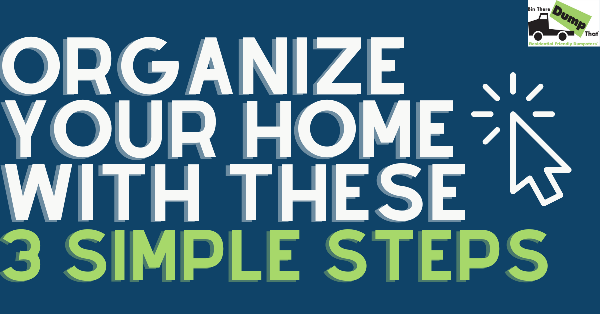 Home Organization Call To Action - Organize Your H